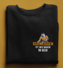 Lade das Bild in den Galerie-Viewer, Schweissen ist wie nähen Brusttaschen Design  - Unisex Sweatshirt
