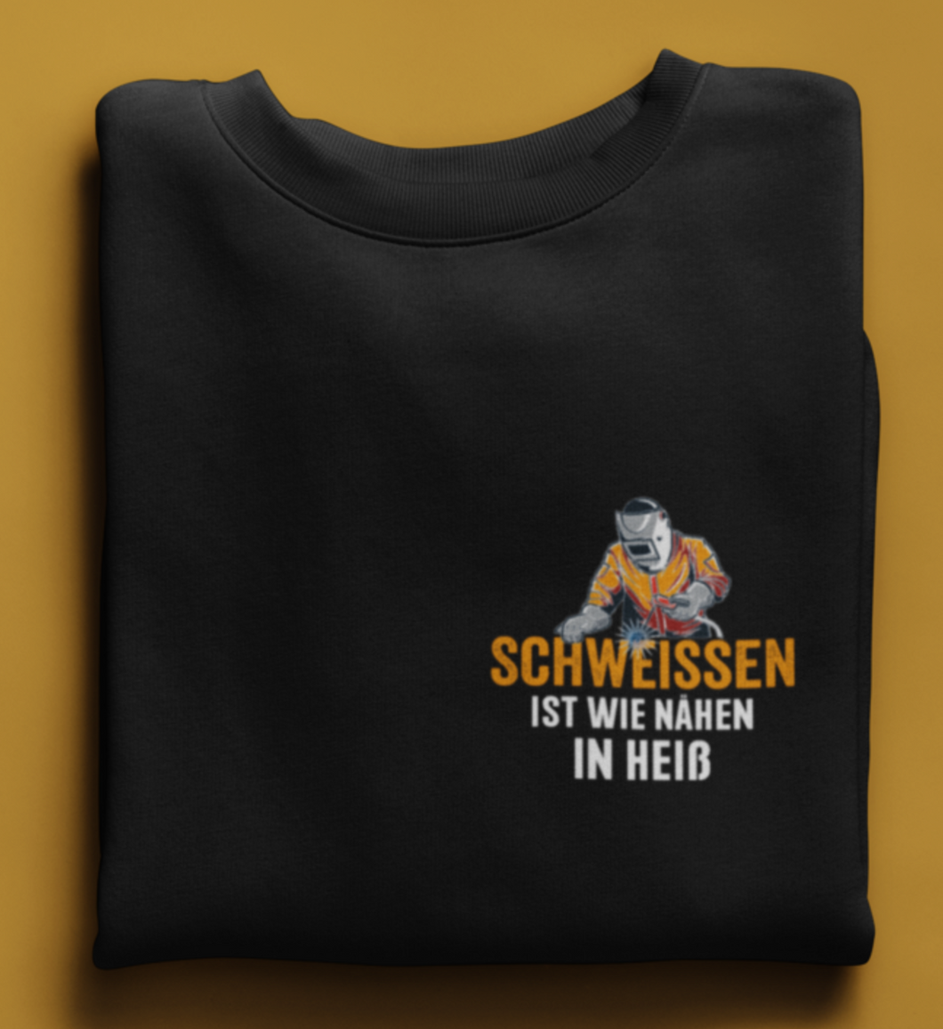 Schweissen ist wie nähen Brusttaschen Design  - Unisex Sweatshirt